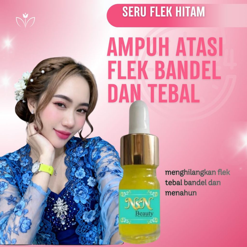 Serum Flek tebal bandel NsN Beauty original