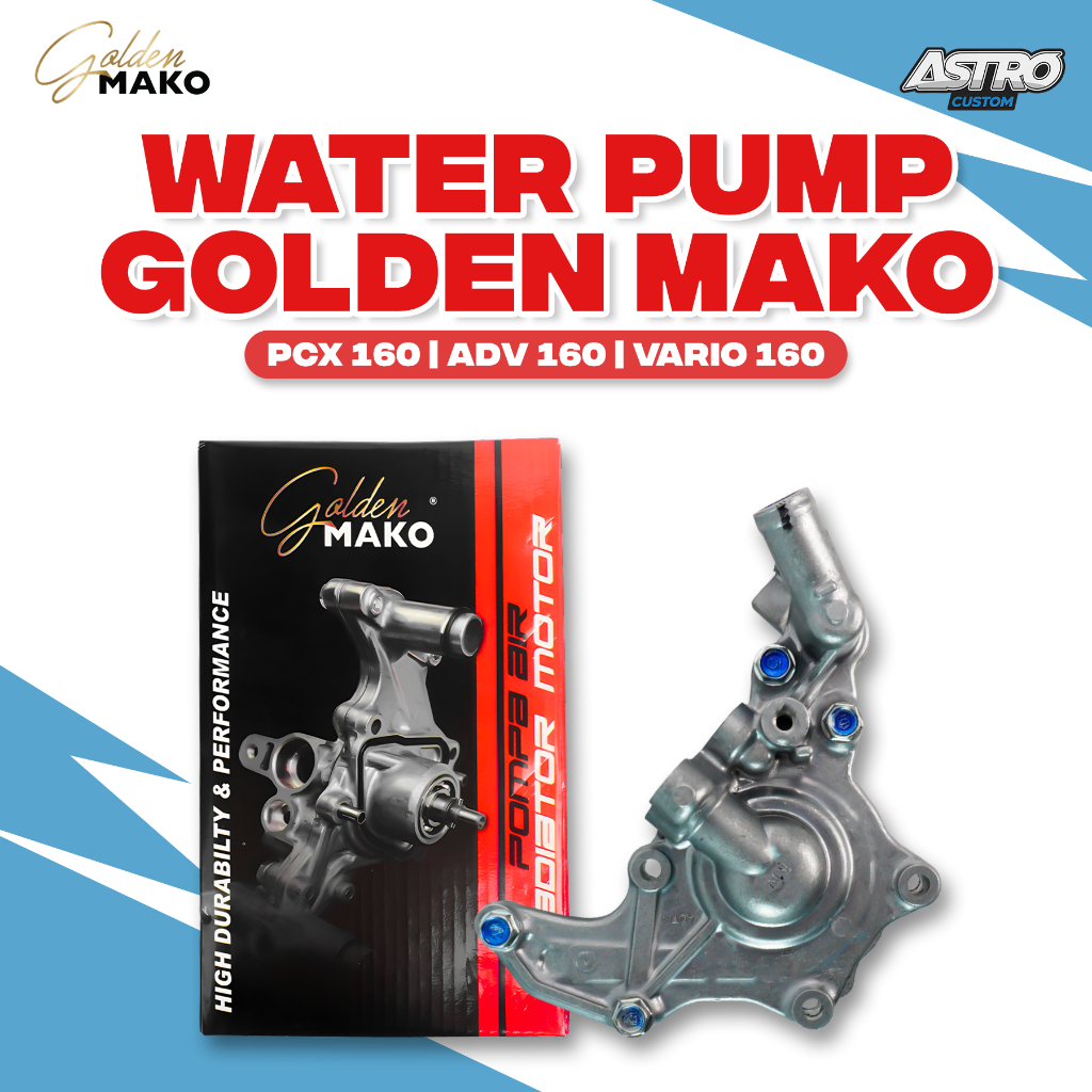 Water Pump Golden Mako PCX 160 ADV 160 Vario 160 K1Z Pompa Air Radiator WaterFump CVT Astrocustom