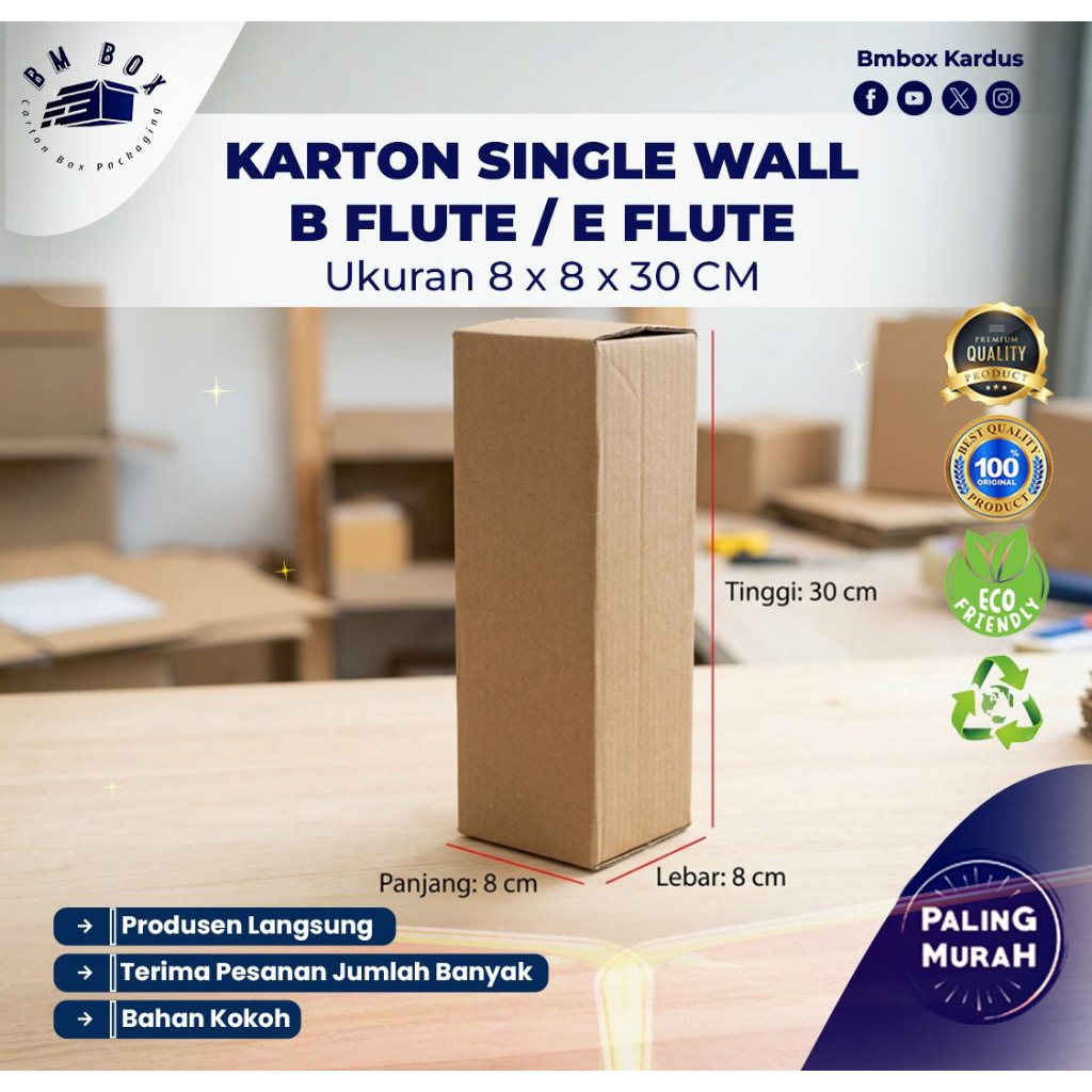 Kardus single wall B-Flute/E-Flute tipe A ukuran 8 cm x 8 cm x 30 cm