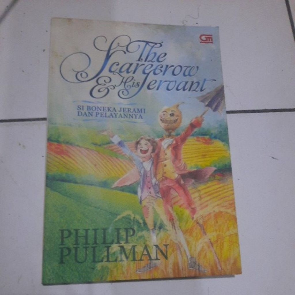 SIBONEKA JERAMI DAN PELAYANNYA - PHILIP PULLMAN