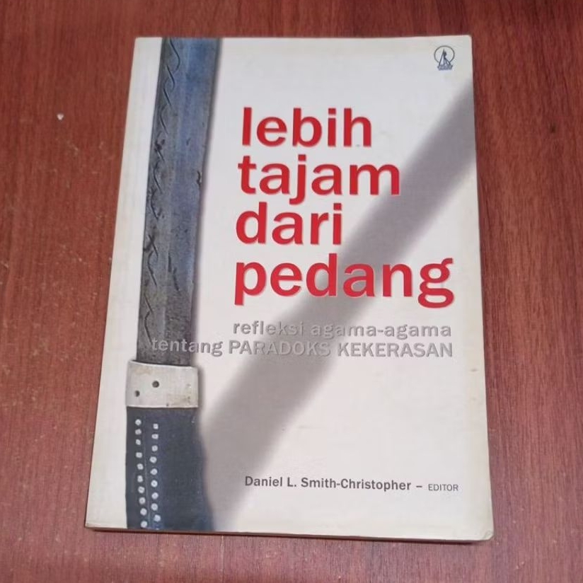 BUKU LEBIH TAJAM DARI PEDANG OLEH DANIEL L SMITH CHRISTOPHER