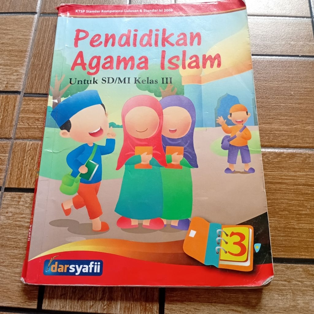 PENDIDIKAN AGAMA ISLAM 3 SD KELAS III DARSYAFII
