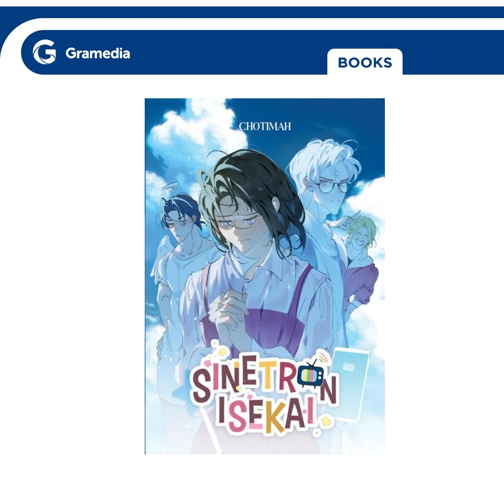 Gramedia GTC - Sinetron Isekai