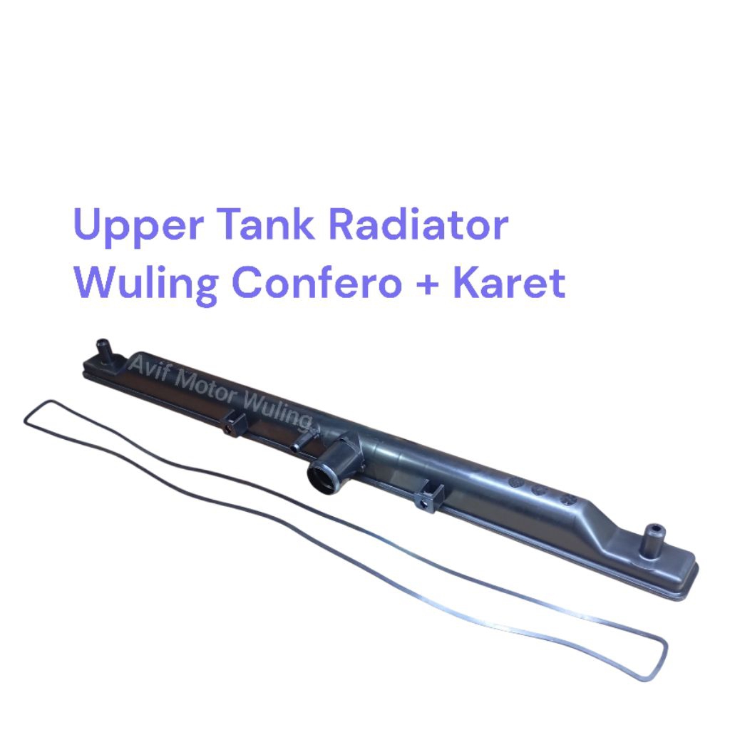 Upper Tank, Lower Tank Radiator Wuling Confero
