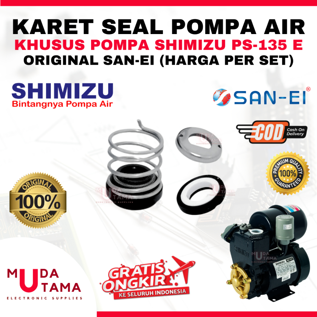 KARET SEAL POMPA AIR SHIMIZU PS135E PS 135 E ORIGINAL SAN EI - MECHANICAL SEAL POMPA AIR SHIMIZU PS 