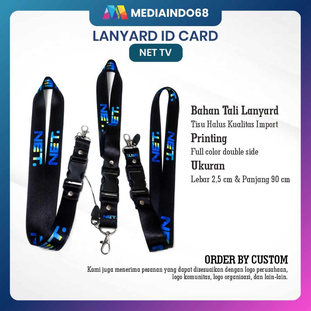 NET TV Lanyard, Strap ID, HP/Flashdisk Printing Digital (Paket Lengkap Exclusive)