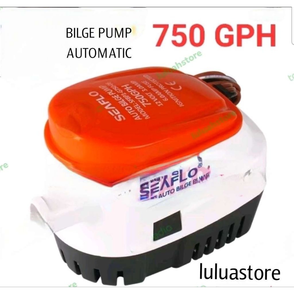 bilge pump Seaflo 750 GPH  (pompa celup kapal 750 GPH auto)