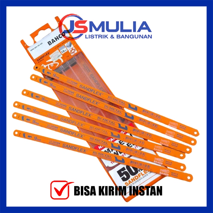 MATA GERGAJI BESI SANDFLEX 12 INCH 18 TPI / Gergaji besi Sandflex 12 inch/ Bahco Sandflex ORIGINAL O