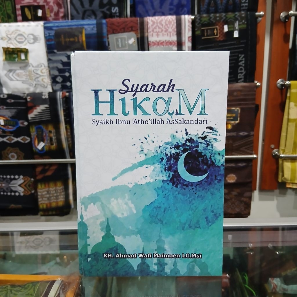 Terjemah Syarah Hikam - Syarah Hikam Ibnu Athoillah Assakandari - Syarah Hikam Awr
