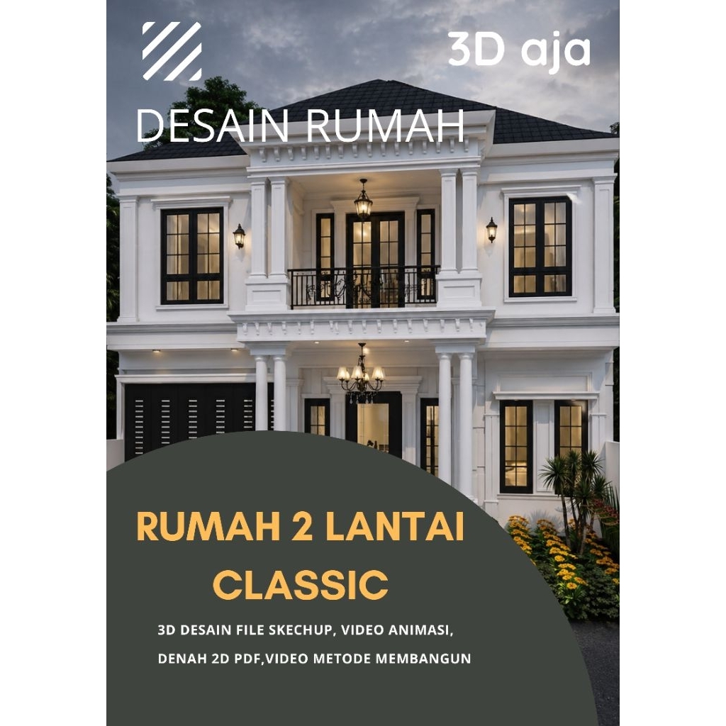 DESAIN RUMAH 2 LANTAI KONSEP CLASSIC