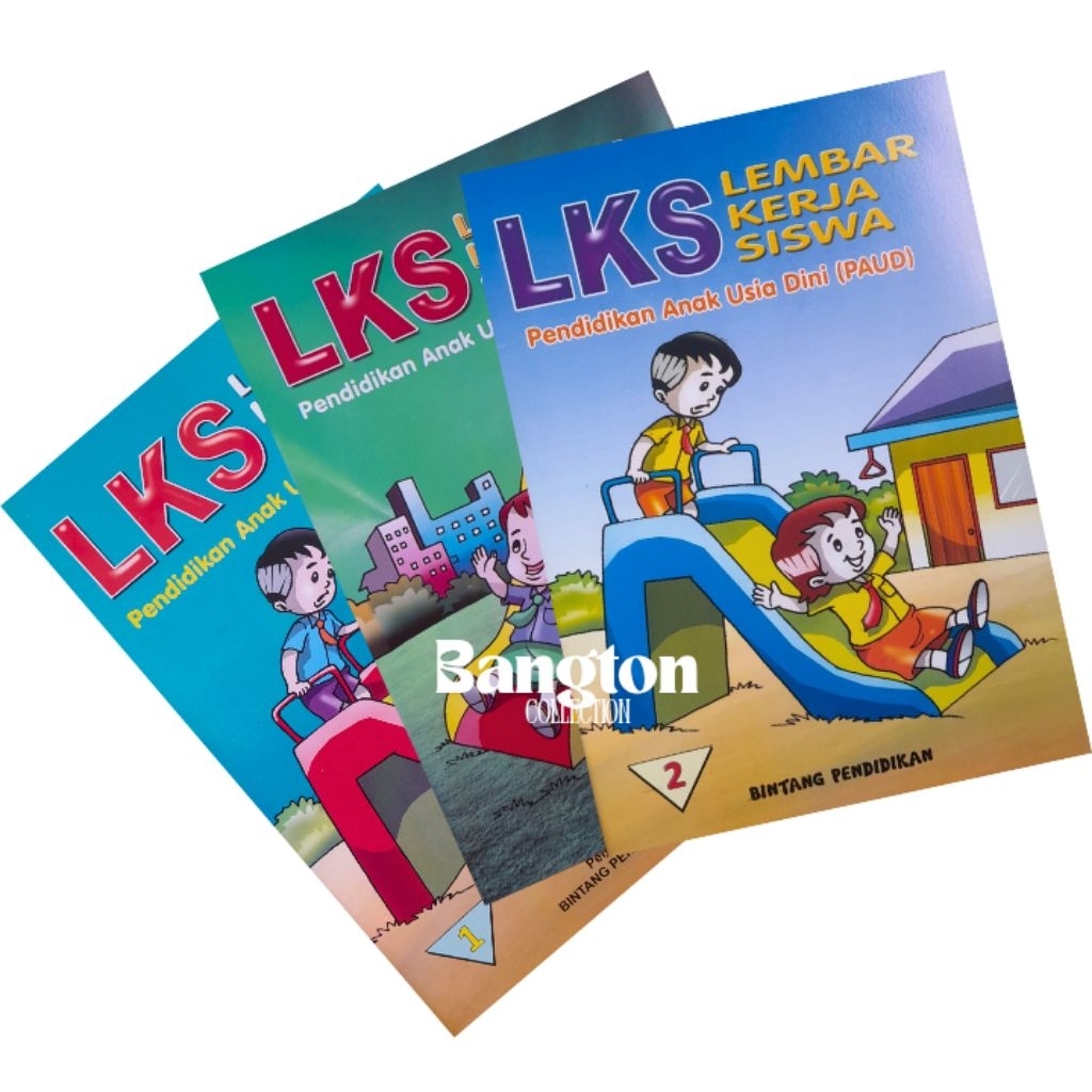 BUKU LEMBAR KERJA SISWA LKS UNTUK TK DAN PAUD