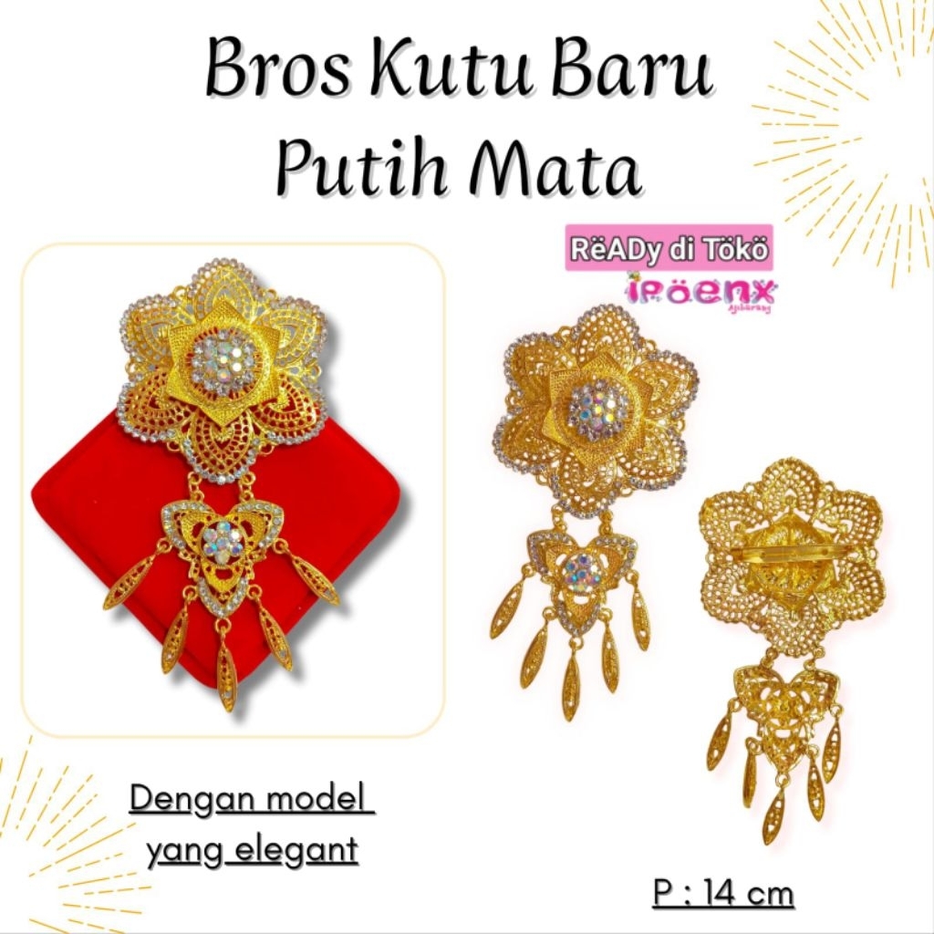 Bros kutu Baru Putih Mata,Bros Kutu Baru Besar,Bros Kutu Baru Kebaya