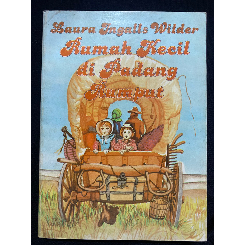 Buku Original RUMAH KECIL DI PADANG RUMPUT - LAURA INGALLS WILDER