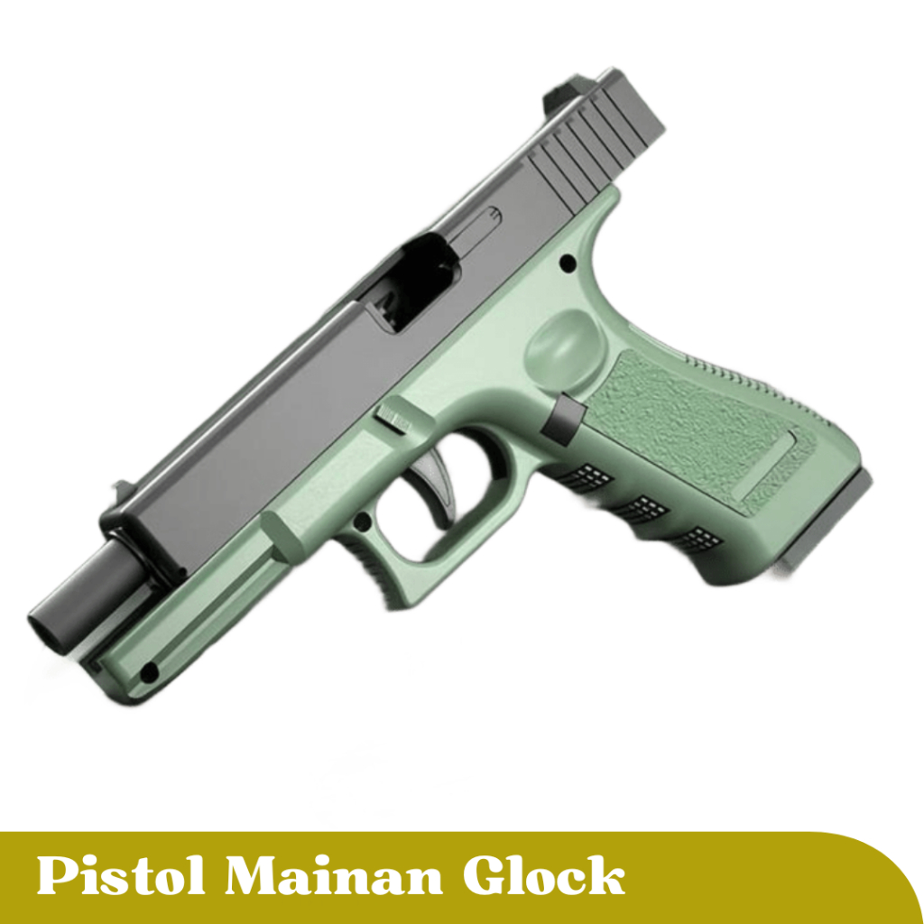 Mainan Glock Semi Otomatis Pistol Mainan Anak