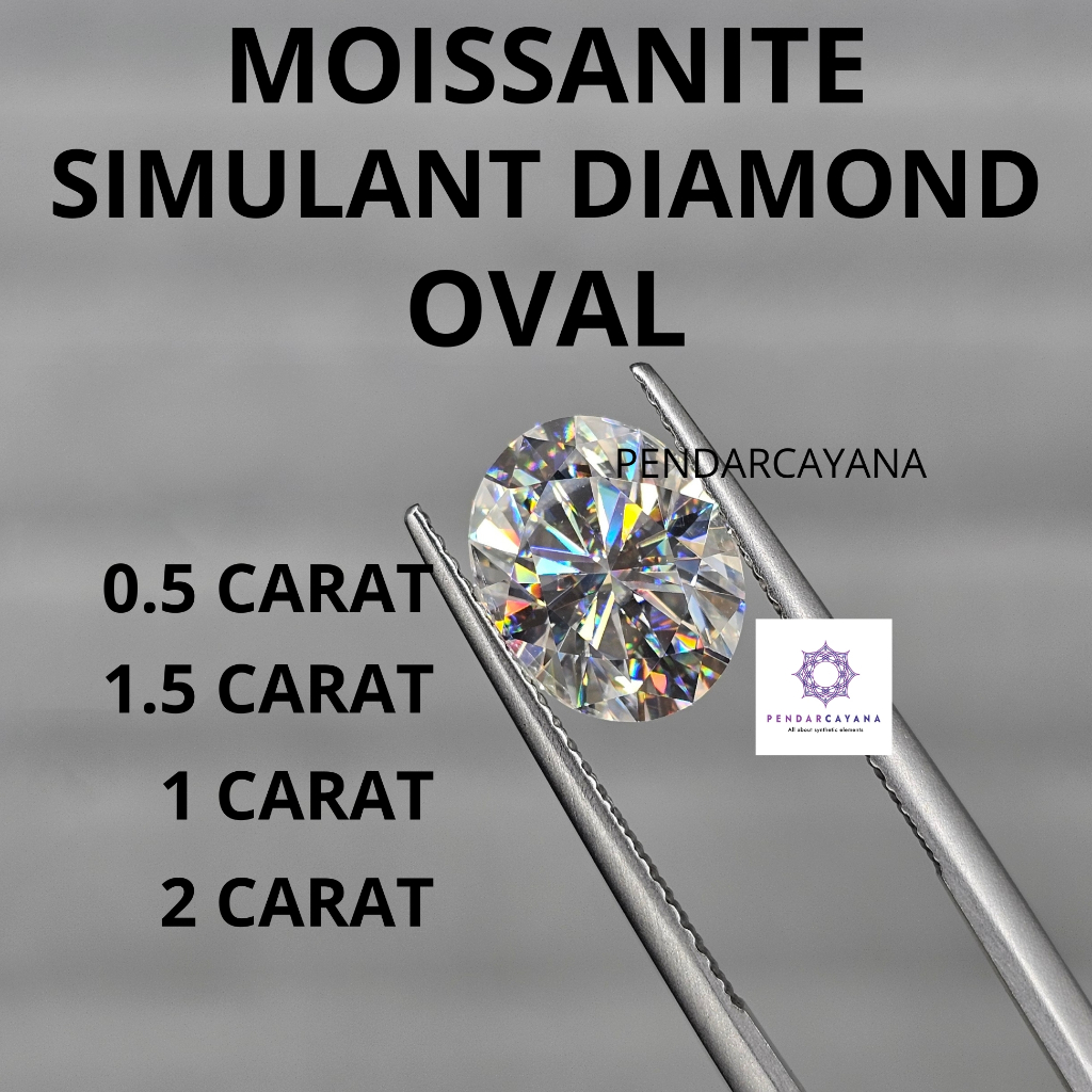 MOISSANITE SIMULANT DIAMOND 0.5 - 2 CARAT OVAL