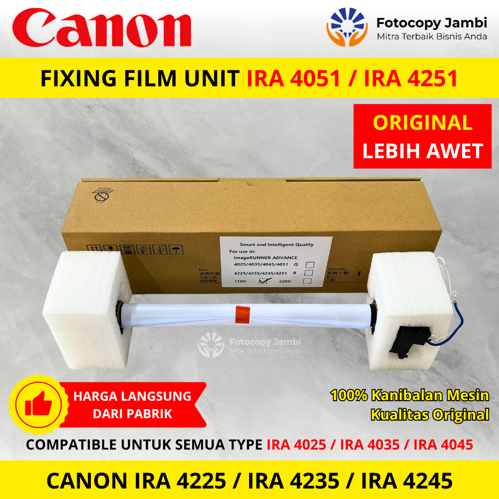 Fixing Film Unit / Fuser Film Unit Canon IRA 4025/4225/4035/4235/4045/4245/4051/4251