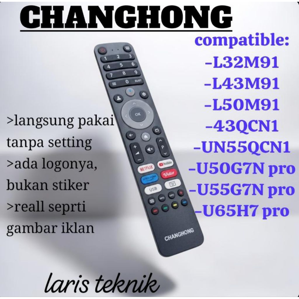 remote remot changhong smart android Tv non voice  UN55QCN1 U50G7N pro U55G7N pro U65H7 pro L32M91 L