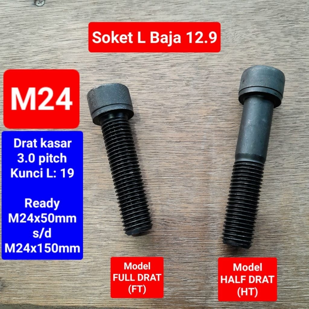 Baut soket L baja 12.9 M24 | baut L baja 12.9 M24 | Baut kunci L baja 12.9 M24x50 s/d M24x150