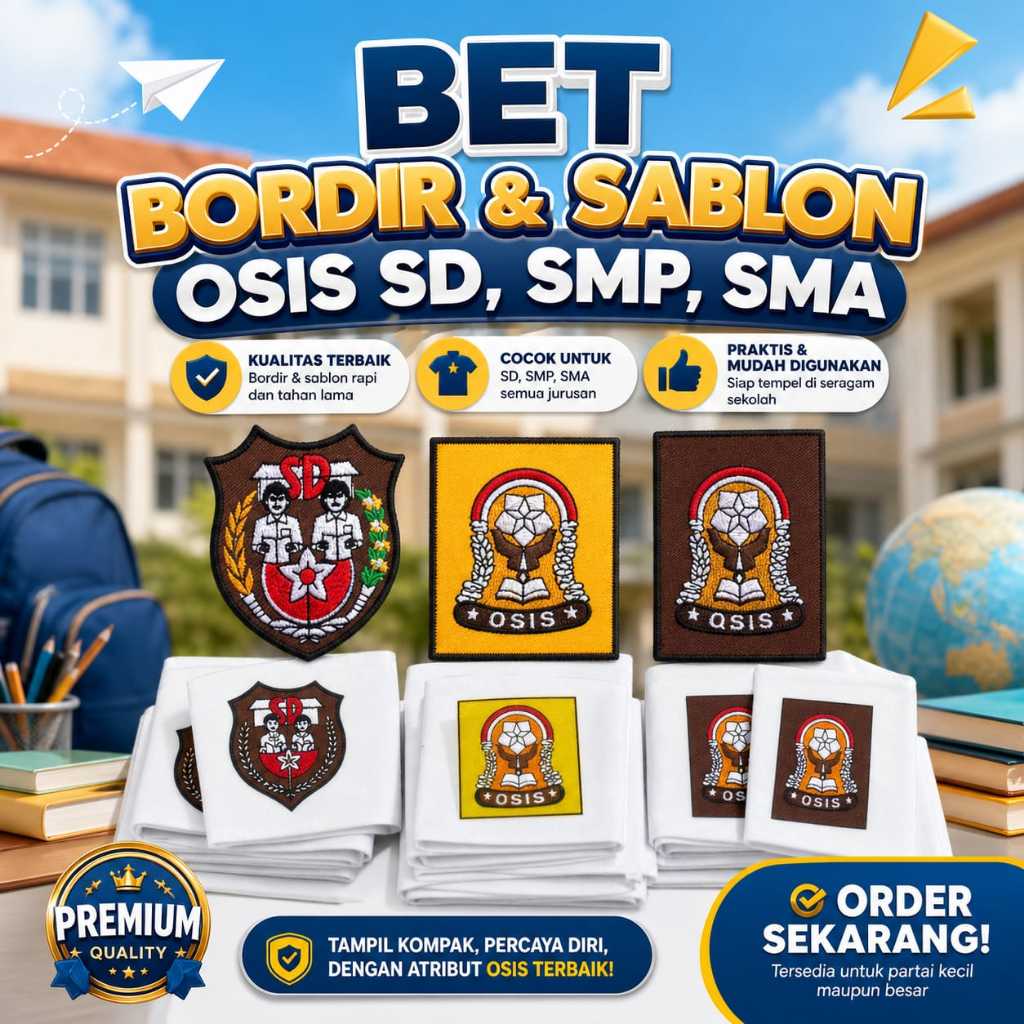 Bet Sekolah SD SMP SMA Bordir Sablon Logo Osis