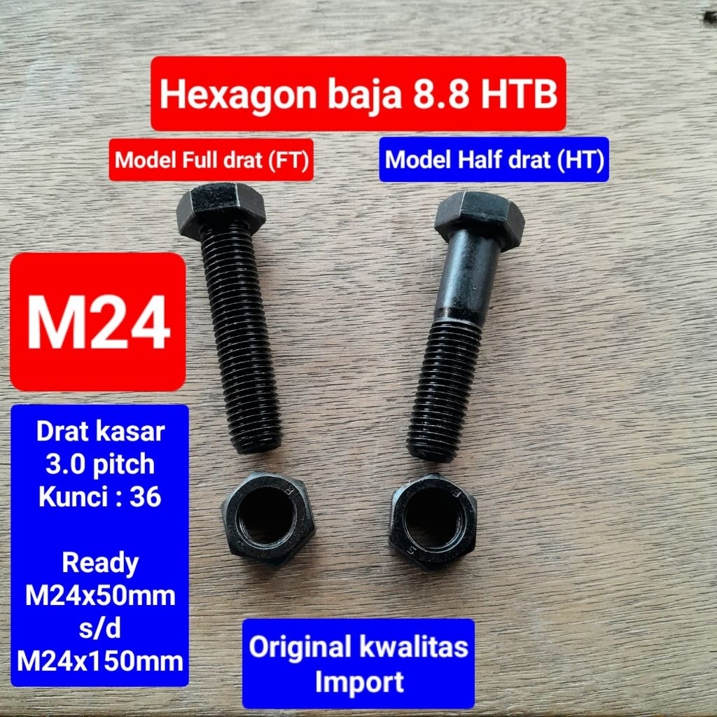 Baut HTB hexagon baja 8.8 M24 | baut hex baja 8.8 M24 | baut baja hitam 8.8 M24x50 s/d M24x150