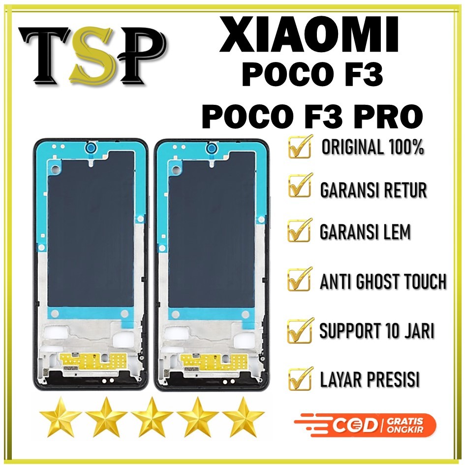 BEZEL / FRAME LCD / TULANG TENGAH POCO F3 / F3 PRO ORI100%