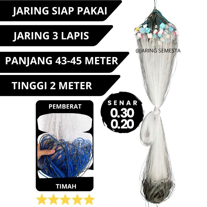 [JS]- Jaring ikan siap pakai 3 lapis tinggi 2 m panjang 45 m senar 7in 0.30 & 2in 0.20 pemberat tima
