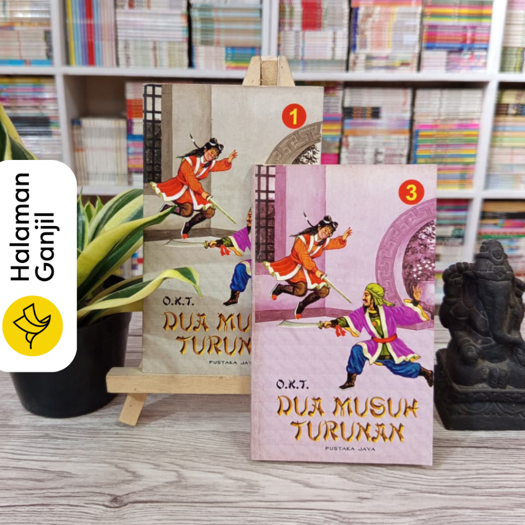 Cerita Silat Seri Dua Musuh Turunan - O.K.T. - Pustaka Jaya