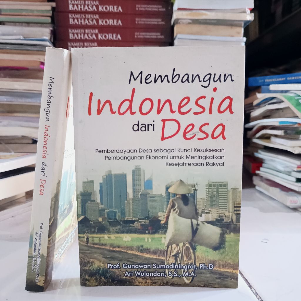 (ORIGINAL) BUKU SOSIAL POLITIK / MEMBANGUN INDONESIA DARI DESA