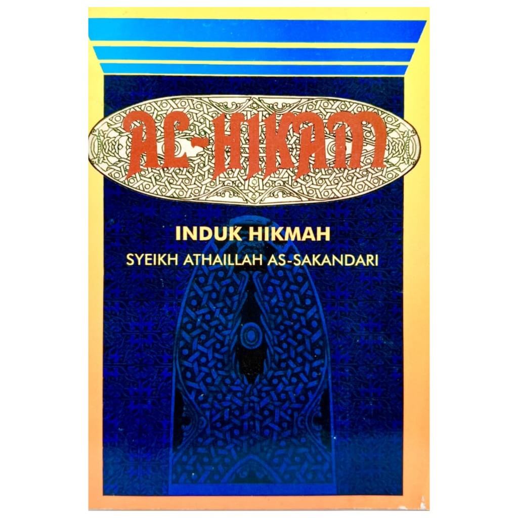 Al-Hikam - Induk Hikmah - Syekh Athaillah As-Sakandari -  NRL