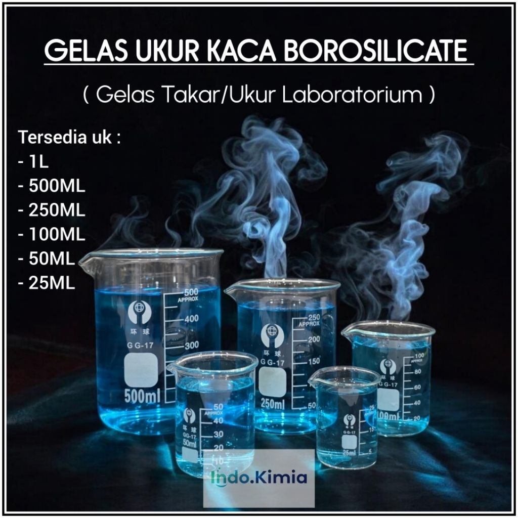 BEAKER GLASS BOROSILICATE - GELAS UKUR KACA LABORATORIUM - GELAS TAKAR KACA LABORATORIUM - INDO.KIMI