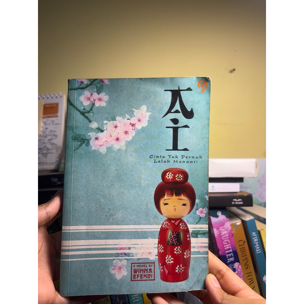 Preloved Novel AI Cinta tak pernah lelah menanti - Winna Efendi