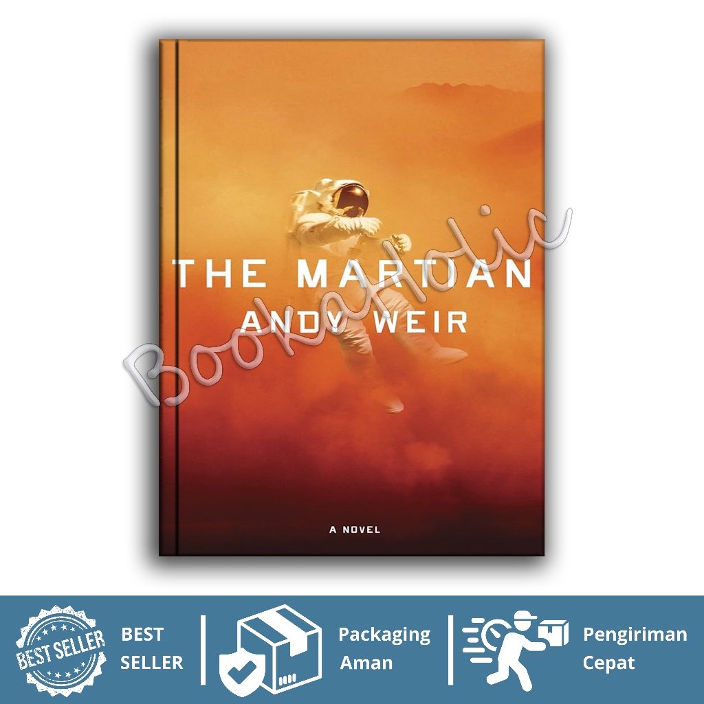 The Martian A Novel by Weir Andy (English)  - BookaHolicc