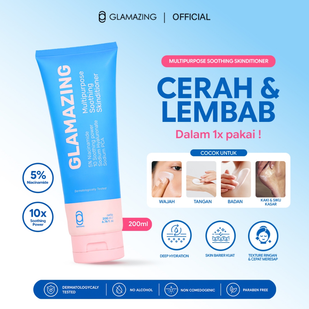 [JUMBO SIZE] GLAMAZING Multipurpose Soothing Skinditioner Moisturizer 200 ml 5% Niacinamide Brightening