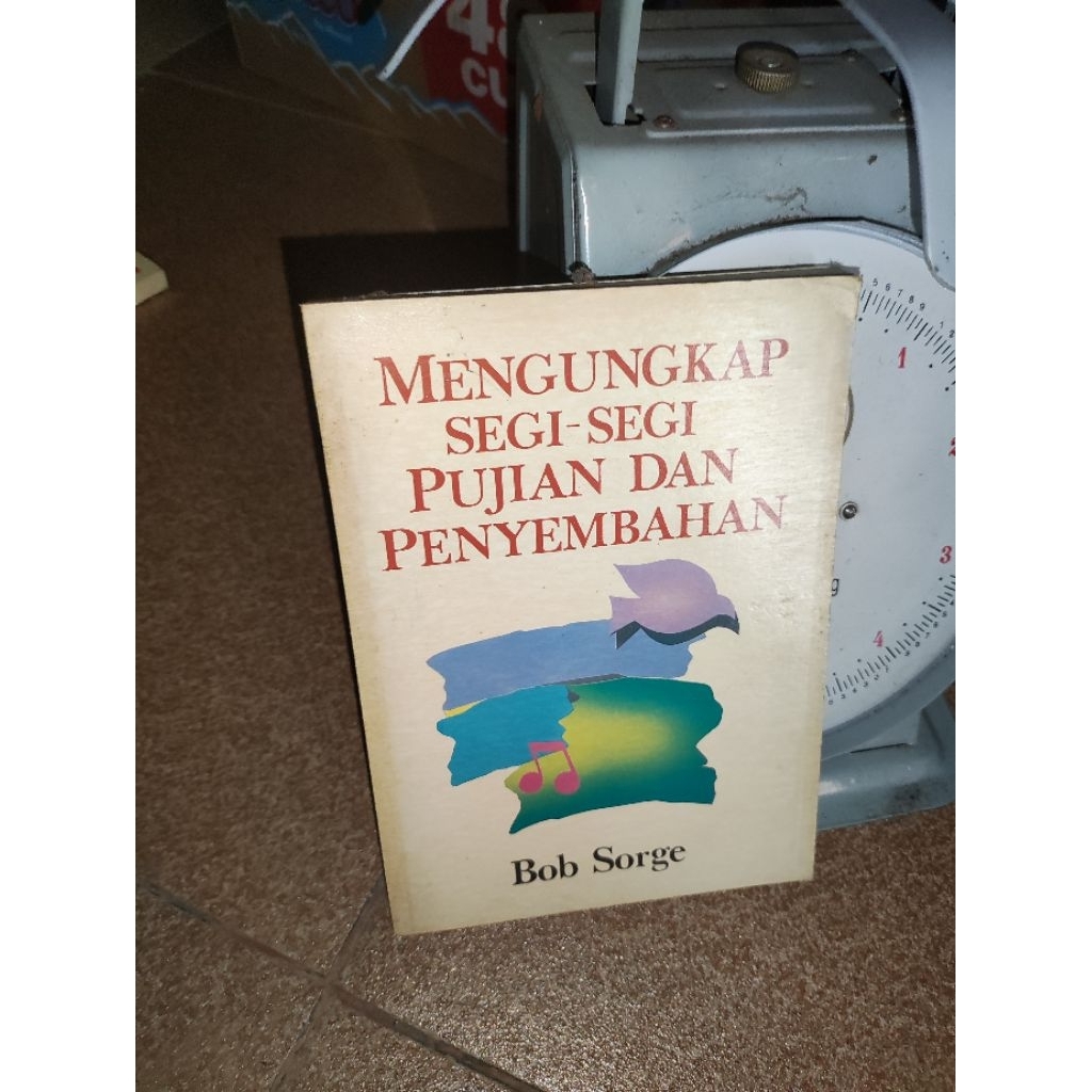 BUKU KRISTEN mengungkap segi segi pujian dan penyembahan