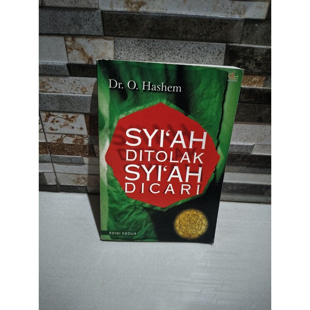 SYI'AH DITOLAK SYI'AH DI CARI
