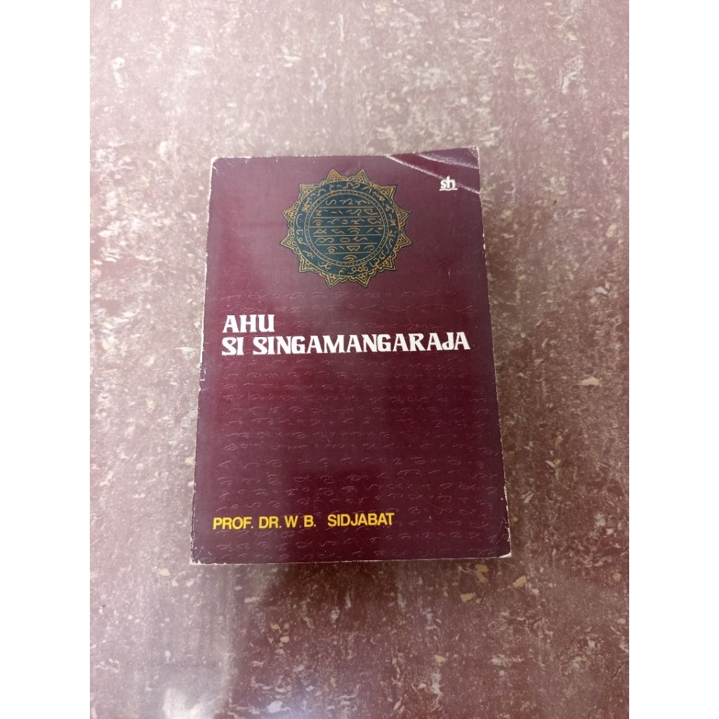 Ahu si Singamangaraja - Prof. Dr. W. B. Sidjabat