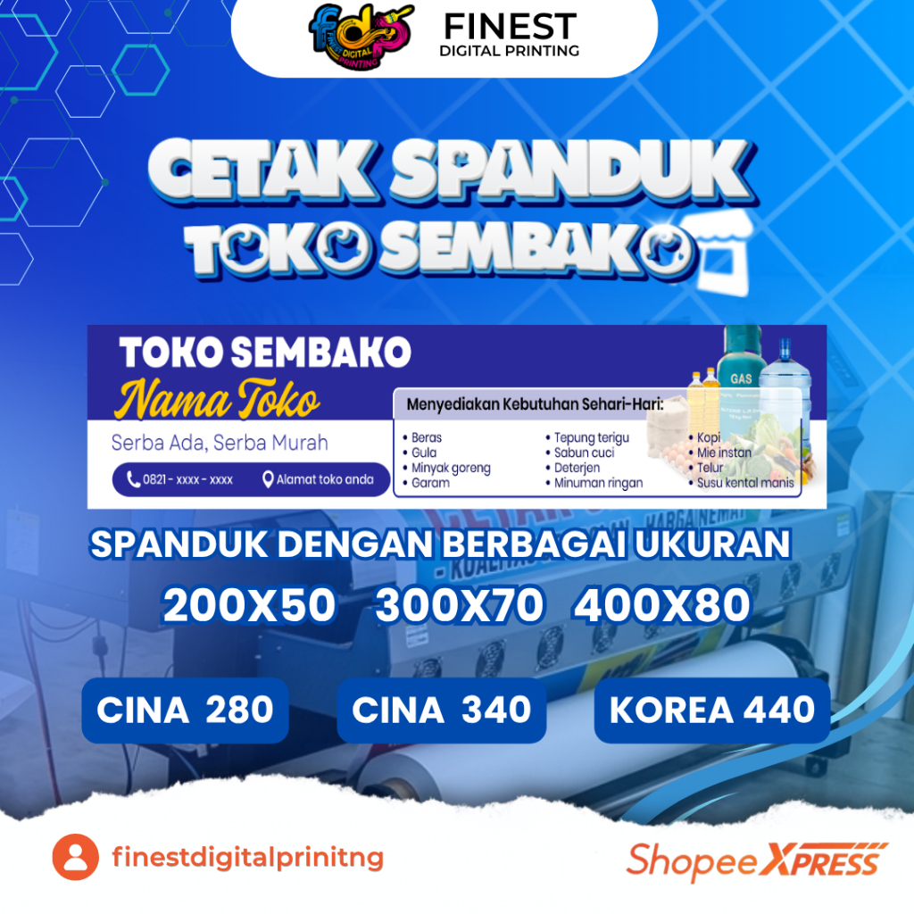 CETAK SPANDUK UNTUK KEBUTUHAN TOKO SEMBAKO - TOKO KELONTONG - WARUNG MADURA - BEBAS GANTI UKURAN DEN