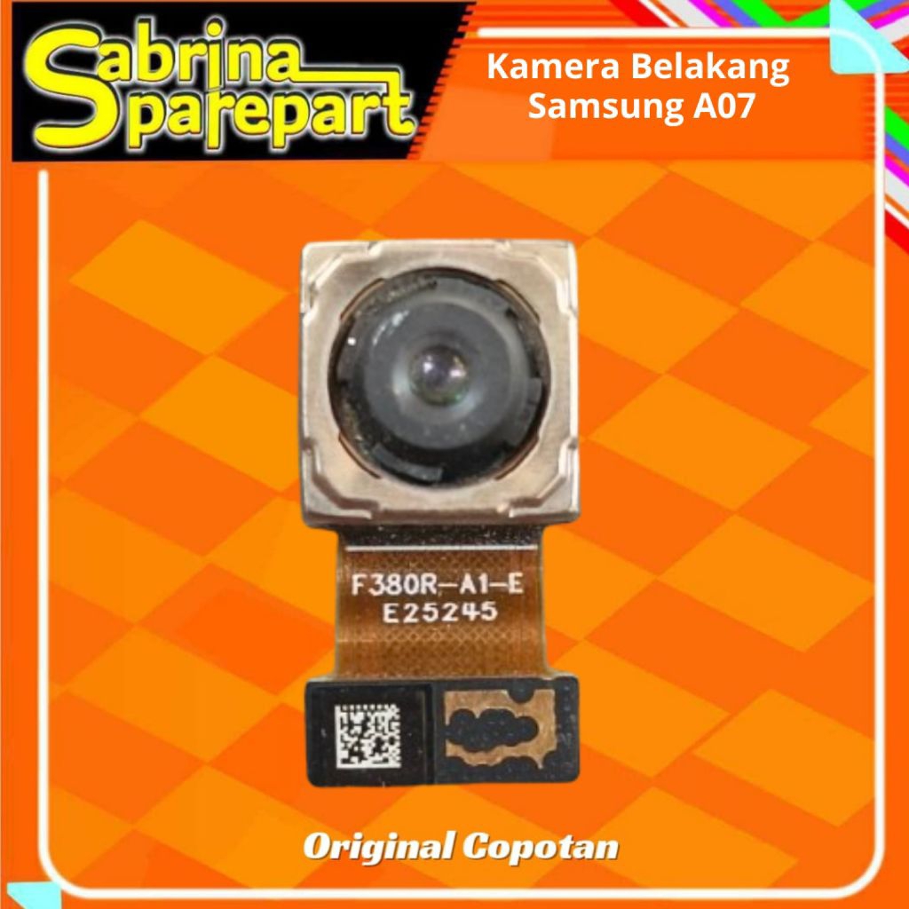 Kamera Belakang Samsung A07 SM A075  second Original Copotan