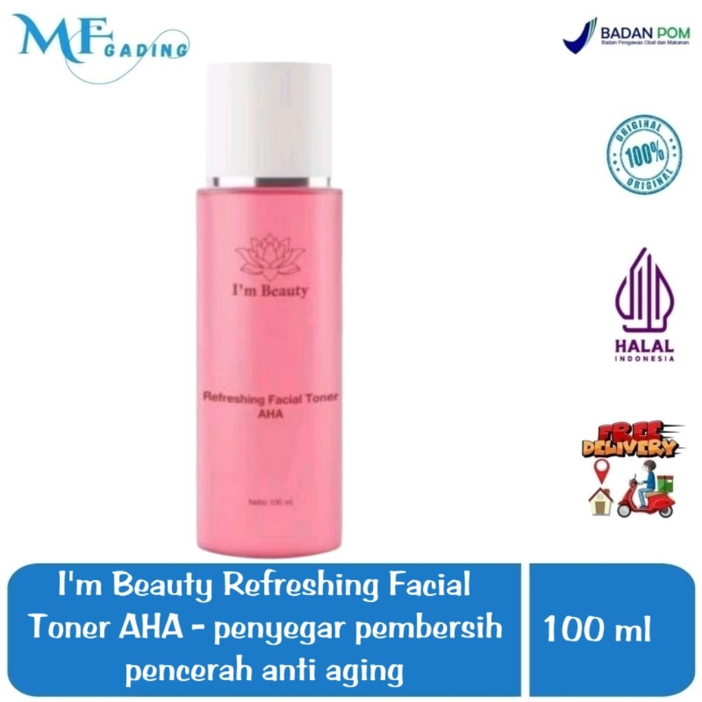 I'm Beauty Refreshing Facial Toner AHA - penyegar pencerah pembersih pelembab / anti aging - im beau