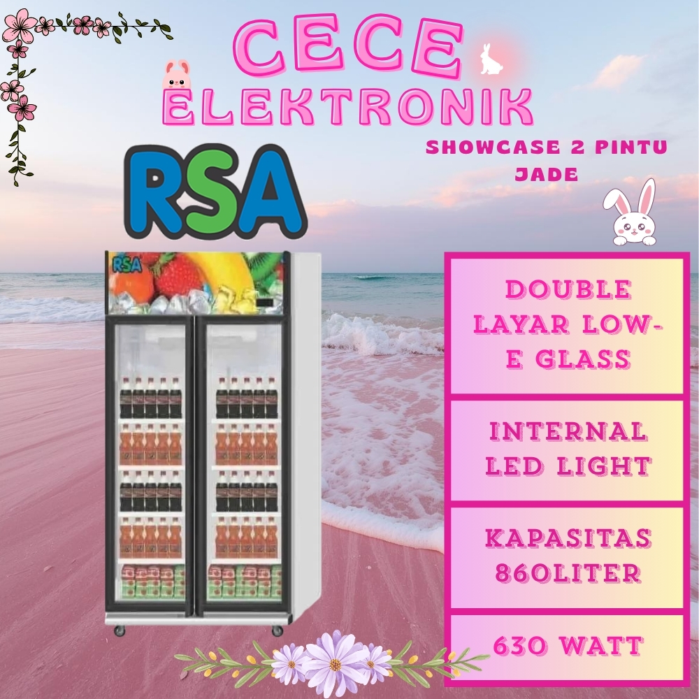 RSA SHOWCASE 2 PINTU JADE 860LITER