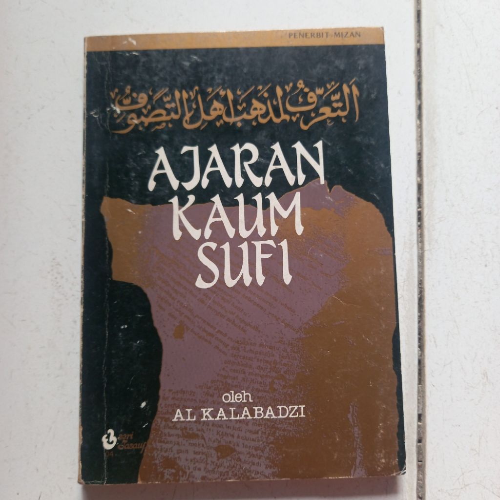 AJARAN KAUM SUFI-AL KALABADZI