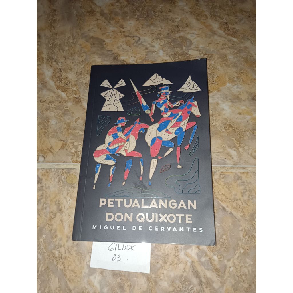 Buku Petualangan Don Quixote by Miguel De