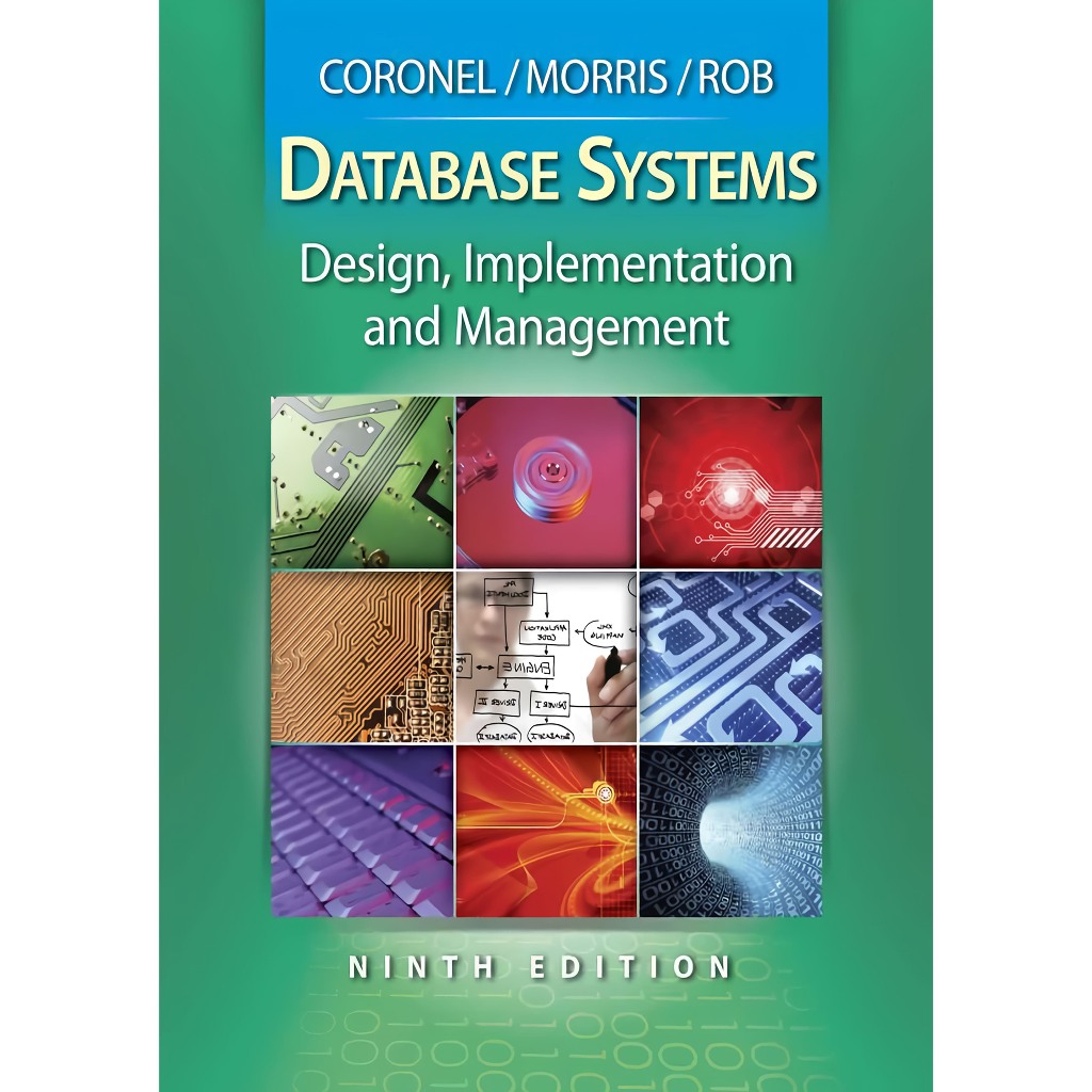 Buku Database Systems 9E by Caronel, Morris, & Rob.