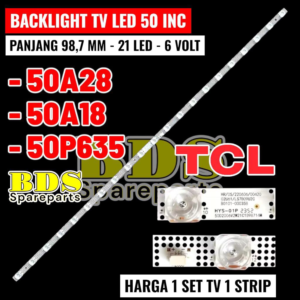 Backlight Tv led TCL 50 inch 50A28 50A18 50P635