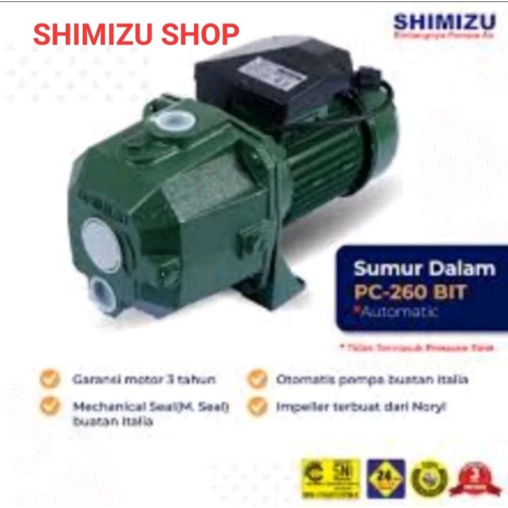 POMPA JET PUMP SHIMIZU PC260BIT / POMPA SUMUR DALAM SHIMIZU PC 260BIT / JET PUMP SHIMIZU 250WATT ( T