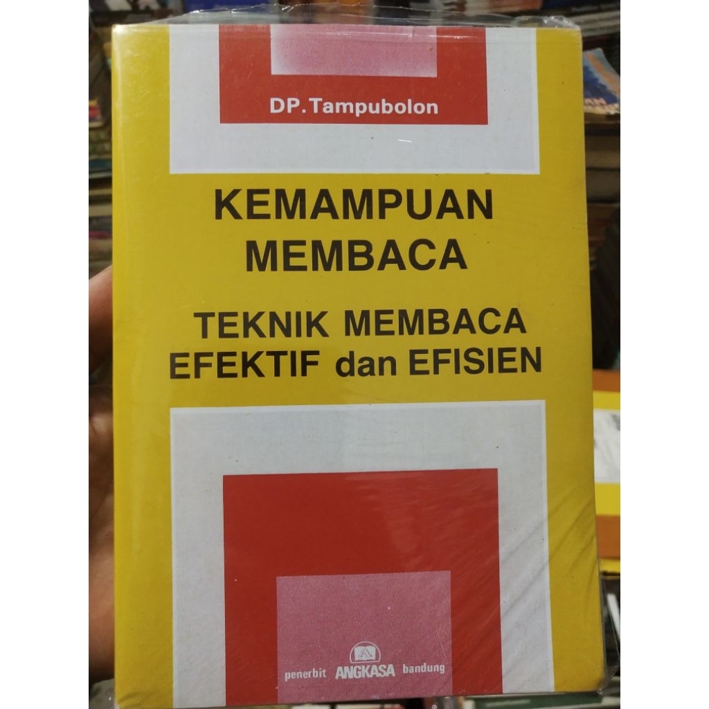 KEMAMPUAN MEMBACA TEKNIK MEMBACA EFEKTIF DAN EFISIEN