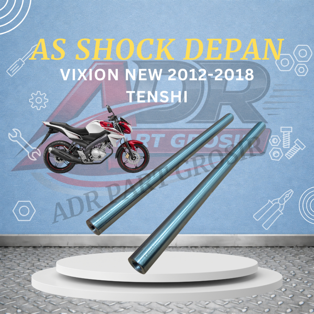 As Shock Depan Vixion New 2012-2018 Pipa Garpu Depan Vixion New NVL R15 V2 2014-2018 1PA Merk Tenshi