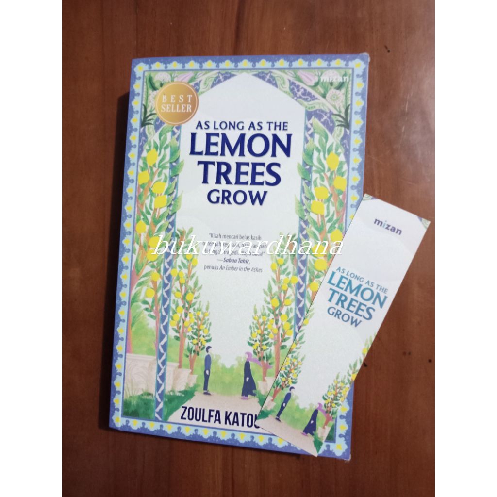 Zoulfa Katouh - As Long As The Lemon Trees Grow (preloved)