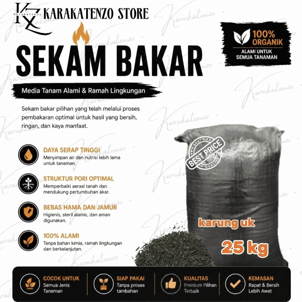 KARAKATENZO sekam bakar arang sekam media tanam  [ kemasan karung 25kg ]  media semai sayuran buah b