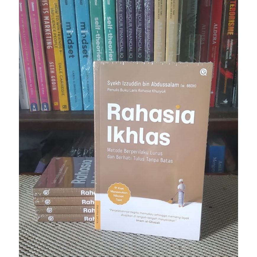 Rahasia Ikhlas Syekh Izzuddin bin Abdussalam Penerbit Qaf